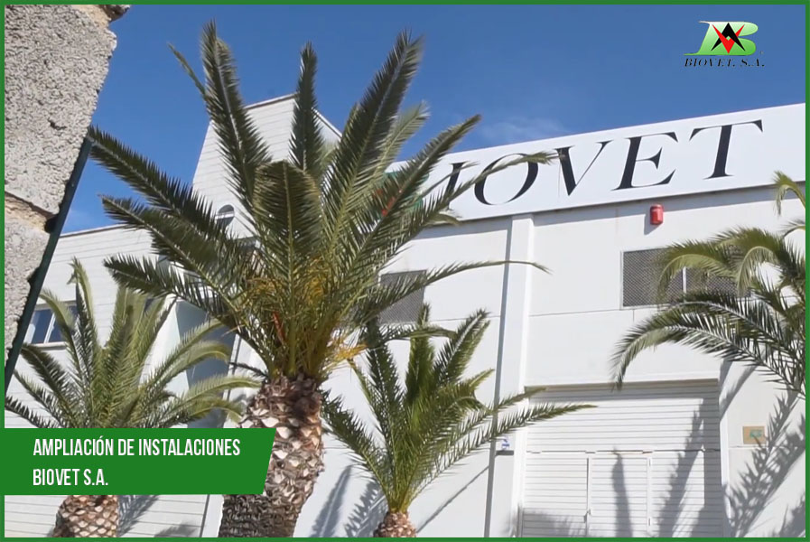ampliacion de instalaciones Biovet S.A.